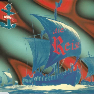 Die Reise by Abwärts - album cover