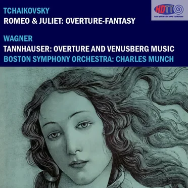 Tchaikovsky Romeo & Juliet - Wagner Tannhauser Music - Munch BSO