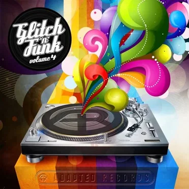 Glitch & Funk, Volume 4 by Various Artists - album cover