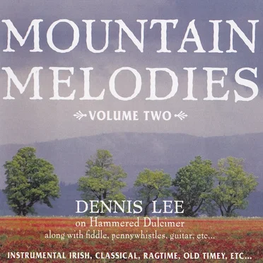 Mountain Melodies, Volume Two