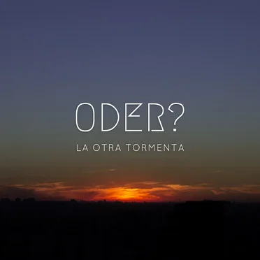 La otra tormenta by Oder? - album cover