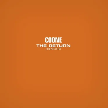 The Return (Remixes)