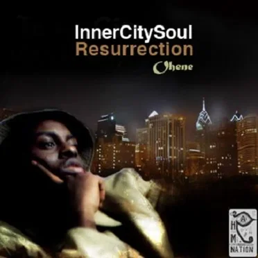 Inner City Soul Resurrection by Ohene - album cover