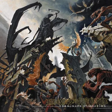 Terminate Damnation by Becoming the Archetype - album cover