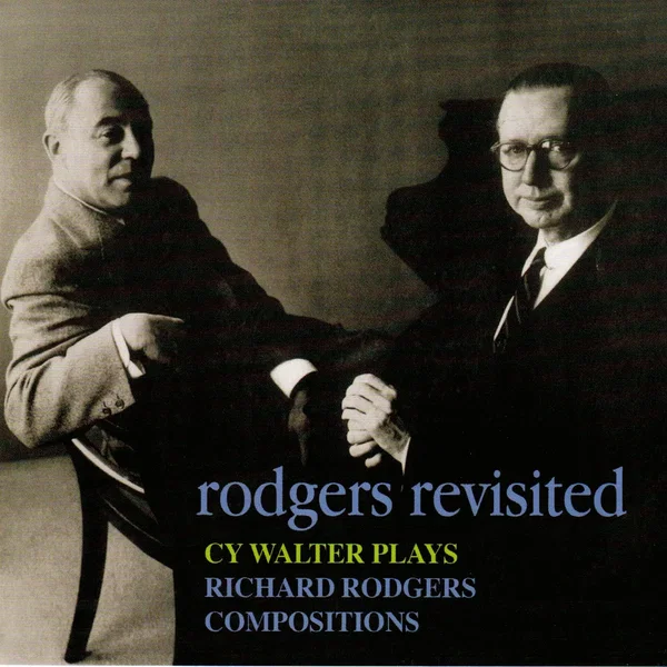 Rodgers Revisited - Cy Walter Plays Richard Rodgers Compositions