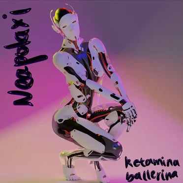 Ketamina Ballerina by NeapolaXi - album cover