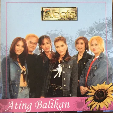 Ating Balikan by Aegis - album cover