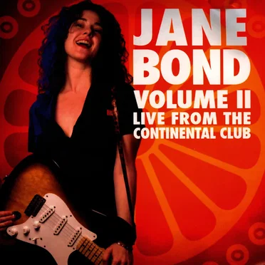 Volume II- Live from The Contential by Jane Bond - album cover