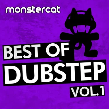 Monstercat – Best of Dubstep, Vol. 1 by Various Artists - album cover