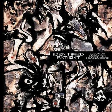 Elevator Music for Headbangers by Identified Patient - album cover