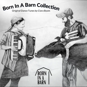 Born In A Barn Collection