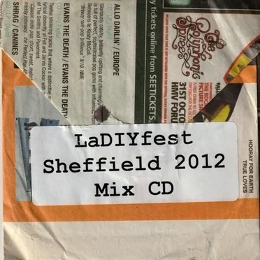LaDIYfest Sheffield 2012 Mix CD by Various Artists - album cover