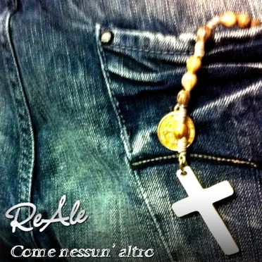 Come nessun altro by Reale - album cover