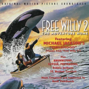 Free Willy 2: The Adventure Home: Original Motion Picture Soundtrack