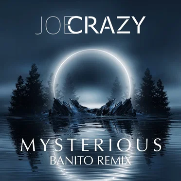 Mysterious (BANITO remix) by Joe Crazy - album cover