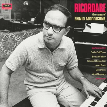 Ricordare: The Songs of Ennio Morricone by Various Artists - album cover