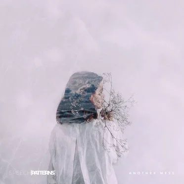 Another Mess by Speech Patterns - album cover