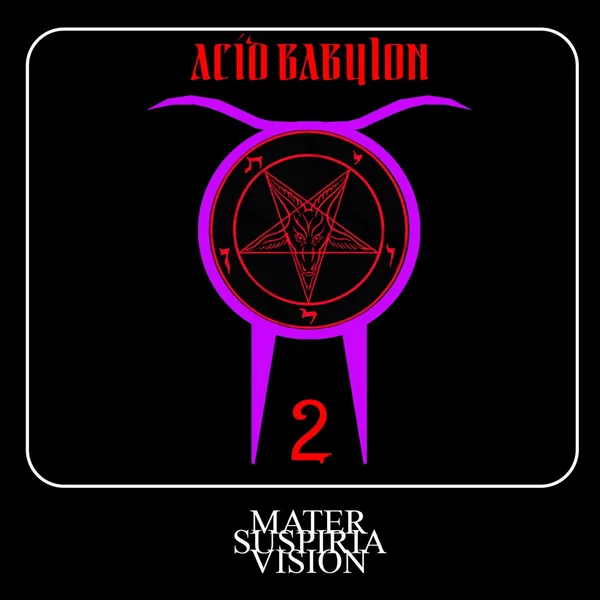 Acid Babylon 2 - The Red Album
