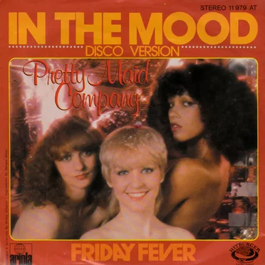 In the Mood / Friday Fever