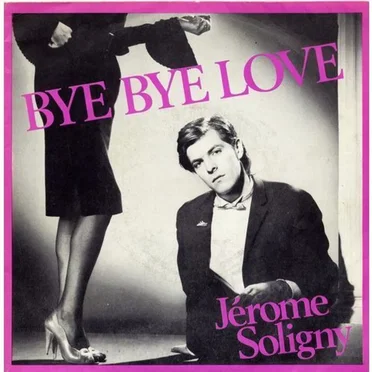 Bye Bye Love by Jérôme Soligny - album cover