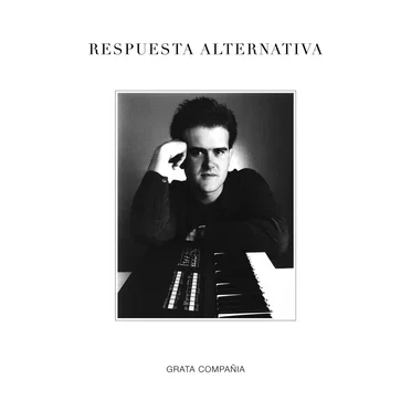 Grata compañía by Respuesta Alternativa - album cover