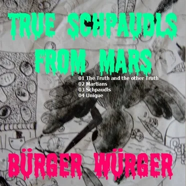 True Schpaudls From Mars