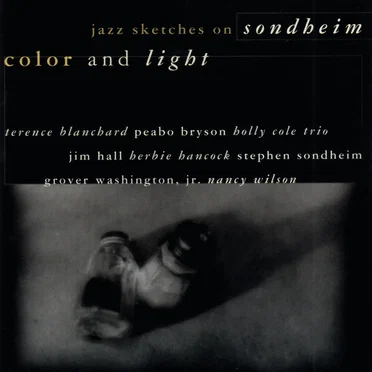 Color and Light: Jazz Sketches on Sondheim by Various Artists - album cover