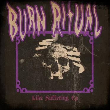 Like Suffering EP by Burn Ritual - album cover