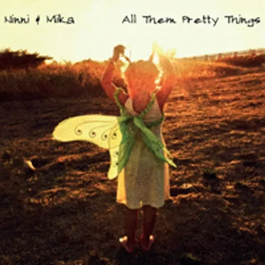All Them Pretty Things by Ninni Poijärvi & Mika Kuokkanen - album cover