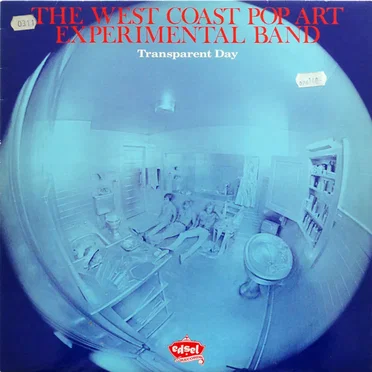 Transparent Day by The West Coast Pop Art Experimental Band - album cover