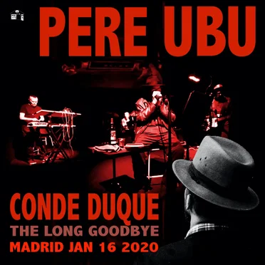 Conde Duque: The Long Goodbye 16.01.2020