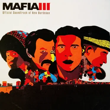 Mafia III Soundtrack: Official Soundtrack of New Bordeaux by Various Artists - album cover
