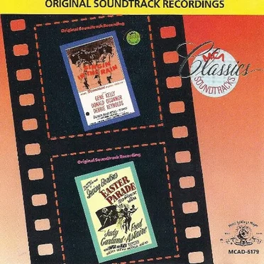 Singin’ in the Rain / Easter Parade