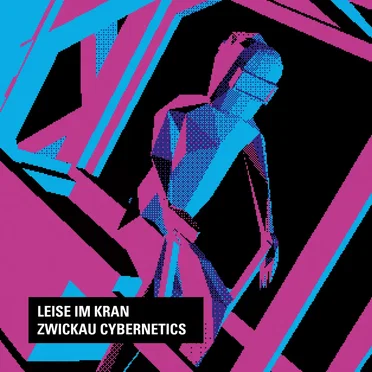 Zwickau Cybernetics