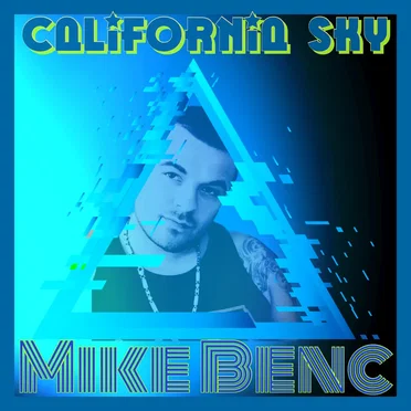 California Sky by Mike Benc - album cover