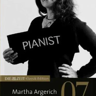 DIE ZEIT Klassik-Edition 07: Martha Argerich spielt Schumann, Bartók, Prokofjew