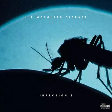 Infection 2 by Lil Mosquito Disease - album cover
