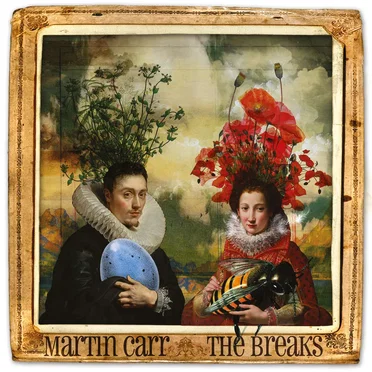 The Breaks by Martin Carr - album cover