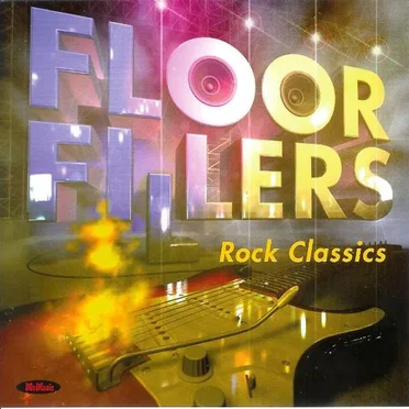 Floor Fillers: Rock Classics by Various Artists - album cover