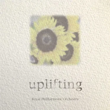 Uplifting: Classical Moods by Royal Philharmonic Orchestra - album cover