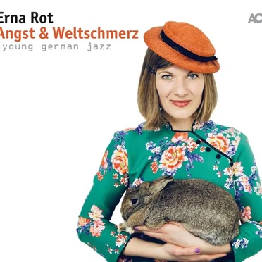 Angst & Weltschmerz by Erna Rot - album cover