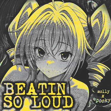 Beatin so Loud