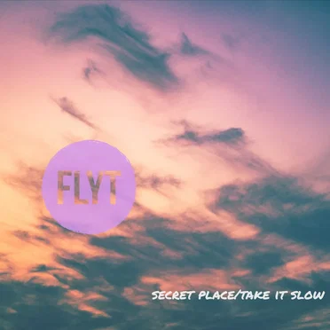 Secret Place / Take It Slow