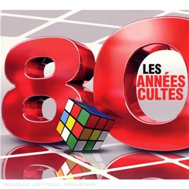 80 : Les Années Cultes by Various Artists - album cover