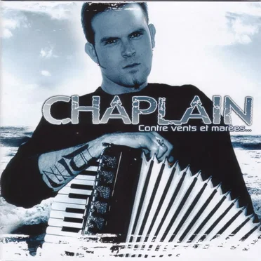 Contre vents et marées... by Chaplain - album cover