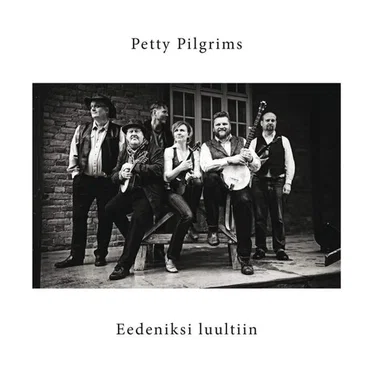 Eedeniksi luultiin by Petty Pilgrims - album cover