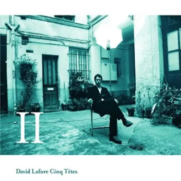 II by David Lafore Cinq Têtes - album cover