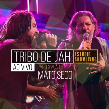 Tribo de Jah no Estúdio Showlivre II
