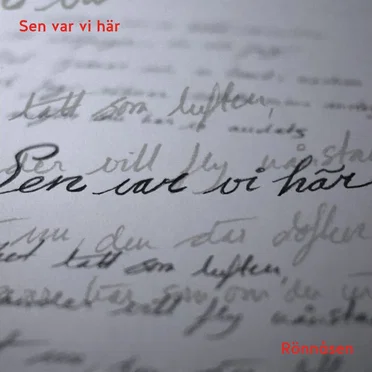 Sen var vi här by Rönnåsen - album cover