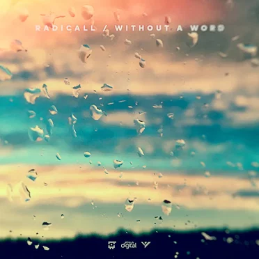 Without a Word by Radicall - album cover